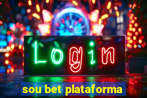 sou bet plataforma